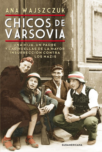 Chicos De Varsovia - Wajszczuk, Ana Victoria
