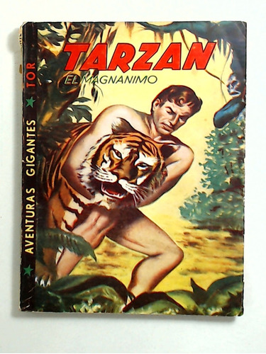 Tarzan El Magnanimo - Santillana, J. A. Brau