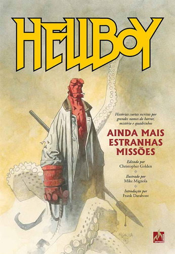 Hellboy - Ainda mais estranhas missões, de Darabont, Frank. Editora Edições Mythos Eireli,Dark Horse, capa dura em português, 2022