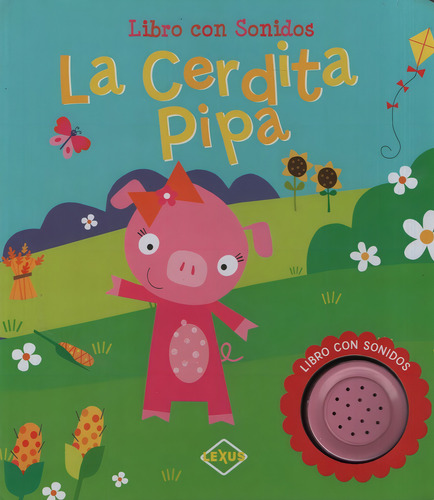 Cerdita Pipa, La - Libro Con Sonido