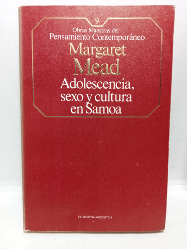 Adolescencia, Sexo Y Cultura En Samoa - Margaret Mead - 1984
