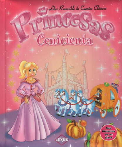 Princesas Cenicienta Y Blancanieves