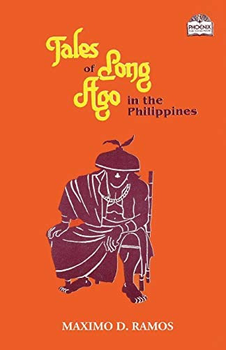 Tales Of Long Ago In The Philippines (realms Of Myths And Reality), De Ramos, Maximo D. Editorial Createspace Independent Publishing Platform, Tapa Blanda En Inglés