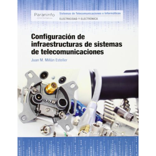 Configuracion De Infraestructuras De Sistemas De Telec - #d