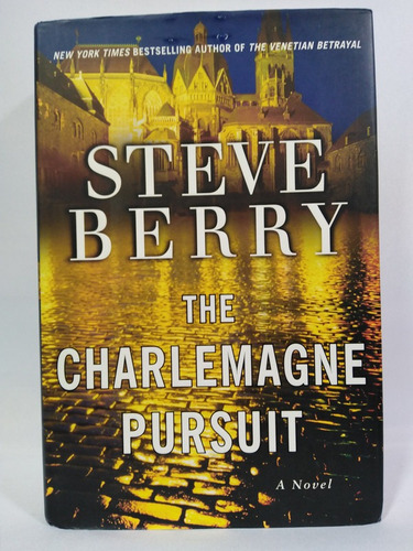 The Charlemagne Pursuit: A Novel