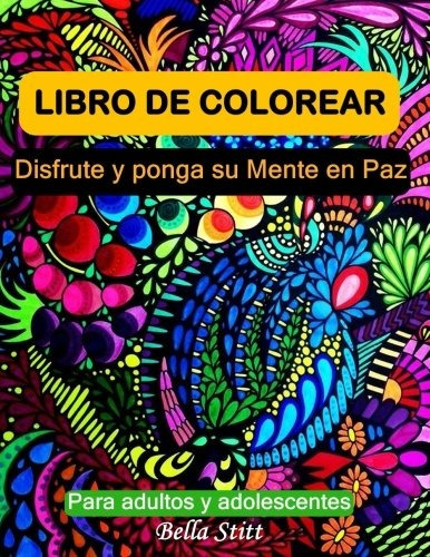 Libro De Colorear Para Adultos Y Adolescentes: Disfrute Y Po