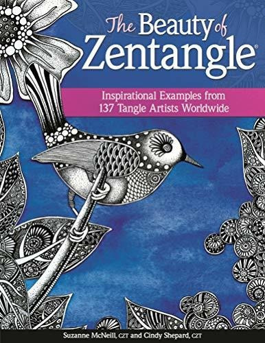 The Beauty Of Zentangle : Inspirational Examples From 137 Tangle Artists Worldwide, De Suzanne Mcneill. Editorial Design Originals, Tapa Blanda En Inglés