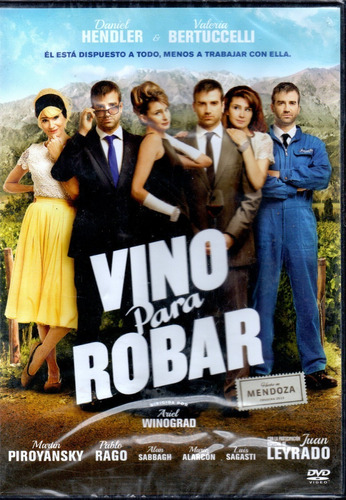 Vino Para Robar - Dvd Nuevo Original Cerrado - Mcbmi