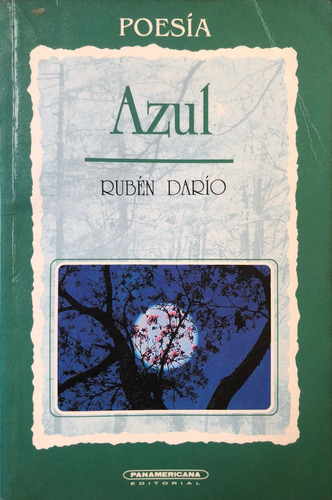 Azúl. Rubén Dario. 