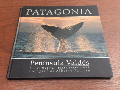 Patagonia - Península De Valdés - Alberto Patrian