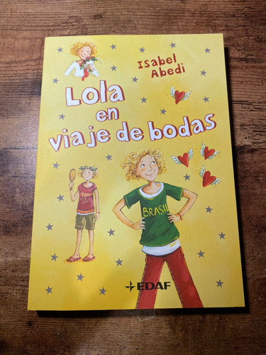 Lola En Viaje De Bodas