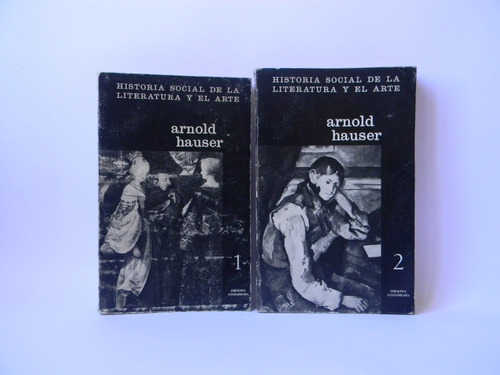 Historia Social Literatura Arte Arnold Hauser 2 Tomos 1964