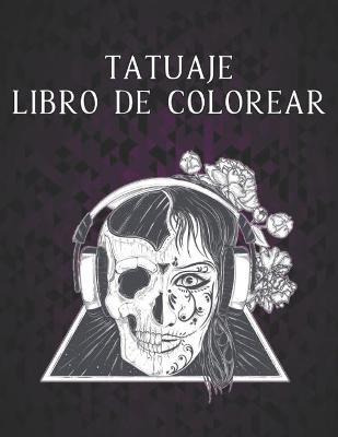 Libro Tatuaje Libro De Colorear : 2022 Libro Para Colorea...