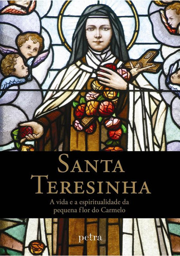 Santa Teresinha, De Fernando Nuno. Editora Petra - Nf, Capa Mole Em Português