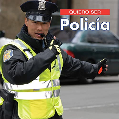 Quiero Ser Policia- I Want To Be A Police Officer -quiero Se