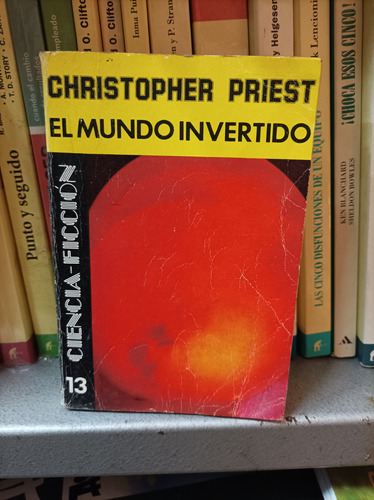 El Mundo Invertido. Christopher Priest
