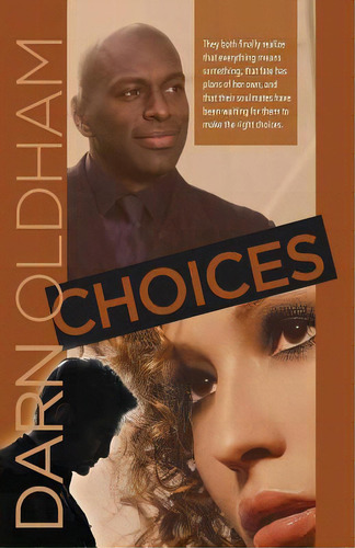 Choices, De Oldham, Darn. Editorial Lightning Source Inc, Tapa Blanda En Inglés