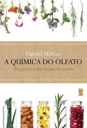 Libro Quimica Do Olfato A De Mcgee Harold Wmf Martins Fonte