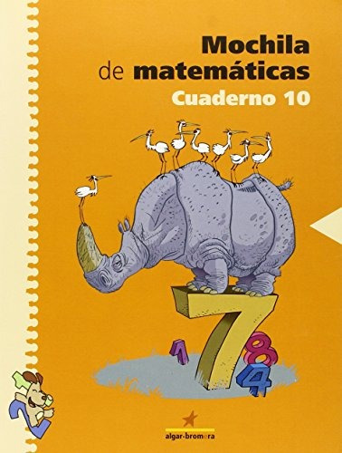 Mochila De Matemáticas. Cuaderno 10: Primaria. 4 Curso; Ter