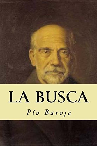 La Busca - Pio Baroja