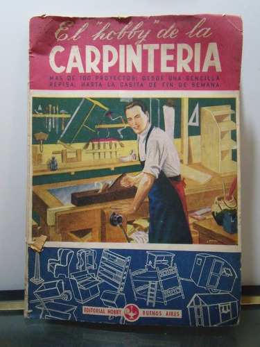 Adp El Hobby De La Carpinteria J. Parodi / Hobby 1956 Bs As