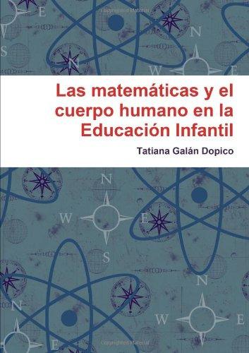 Las Matematicas Y El Cuerpo Humano En La Educacion Infantil