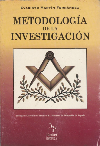 Metodologia De La Investigacion Evaristo Martin Fernandez