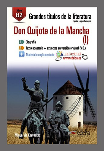 Gtl B2 - Don Quijote I: Don Quijote De La Mancha 1 -b2-: Vol
