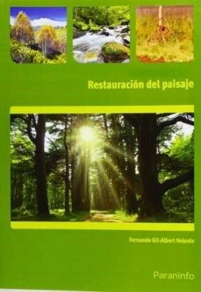 Restauracion Del Paisaje - Gil Albert Fernando (papel)