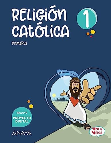 Religion Catolica 1 Primaria Ven Y Veras Andalucia 2023 - Aa