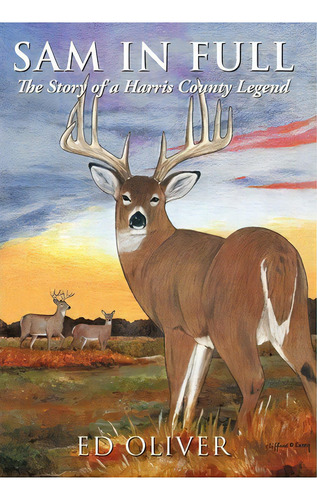 Sam In Full, De Ed Oliver. Editorial Authorhouse, Tapa Dura En Inglés