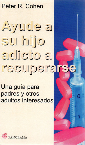 Ayude A Su Hijo Adicto A Recuperarse