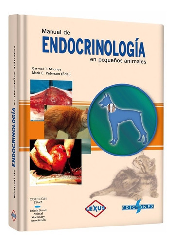 Manual De Endocrinología En Pequeños Animales - Ed. Lexus -