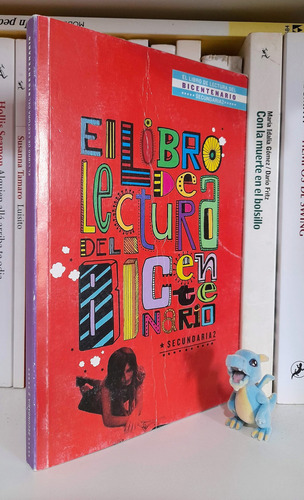 El Libro De Lectura Del Bicentenario - Secundaria 2 (Usado)