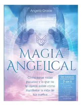 Comprar Libro: Magia Angelical (arcángeles Colección 7 En 1): Cómo Y