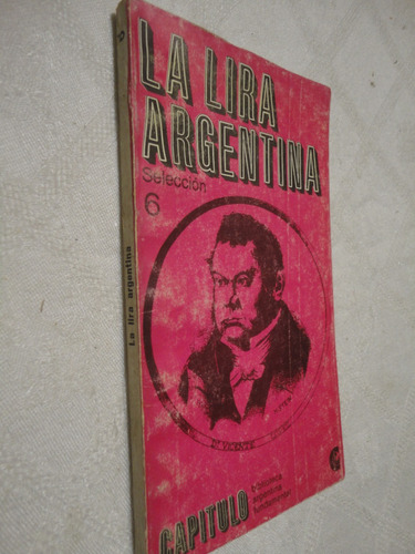La Lira Argentina   - Capítulo N° 6 - Ceal