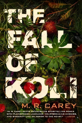 The Fall Of Koli, De M R Carey. Editorial Orbit, Tapa Blanda En Inglés