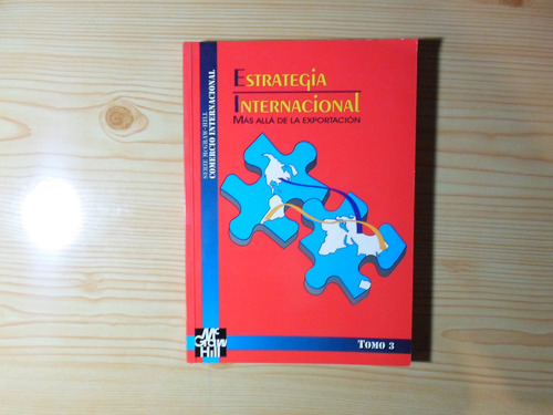 Estrategia Internacional Tomo 3 - Jose Carlos Jarillo