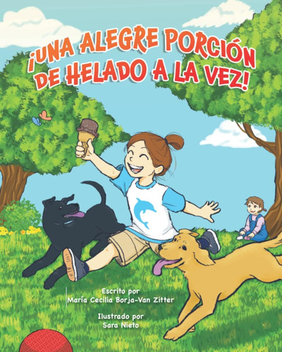Libro: ¡una Alegre Porción De Helado A La Vez! (spanish Edit