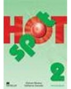 Hot Spot 2 Workbook - Ed. Macmillan 