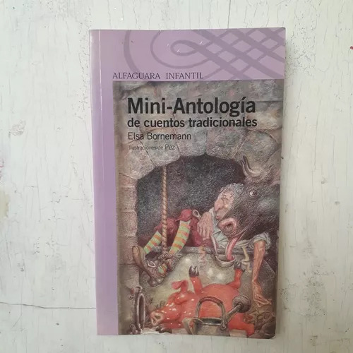 Mini-antologia De Cuentos Tradicionales Elsa Bornemann