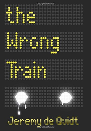 The Wrong Train