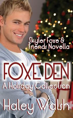 Libro Foxe Den: A Holiday Collection Of Skyler Foxe Short...