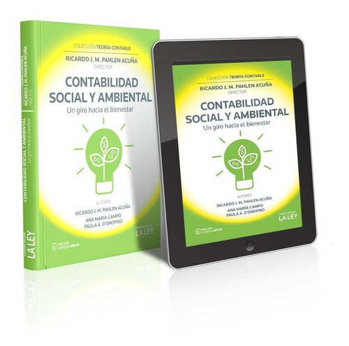Contabilidad Social Y Ambiental: Un Giro Hacia El Bienestar, De Ricardo J. M. Pahlen Acuña. Editorial La Ley, Tapa Blanda, Edición 2023 En Español, 2023