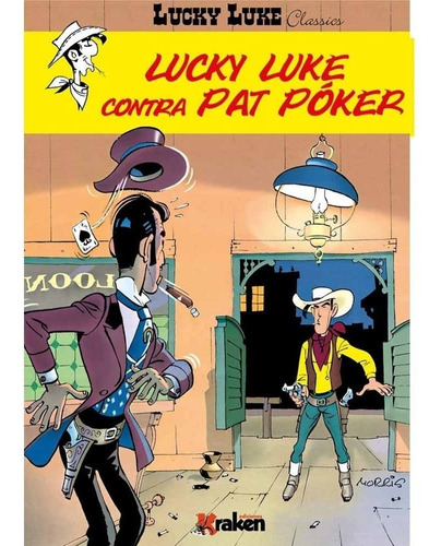 Lucky Luke Classics 06 Lucky Luke Contra Pat Poker - Tom Mor