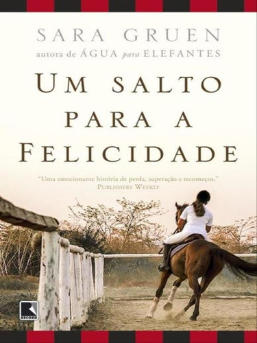 Um Salto Para A Felicidade, De Gruen, Sara. Editora Record, Capa Mole Em Português