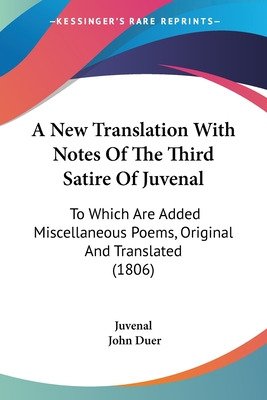 Libro A New Translation With Notes Of The Third Satire Of...