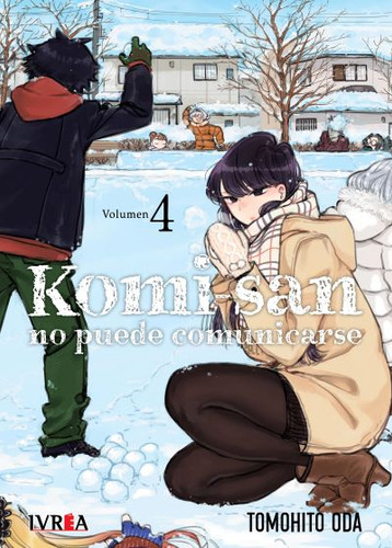 Manga Komi-san No Puede Comunicarse 04 Ivrea Argentina