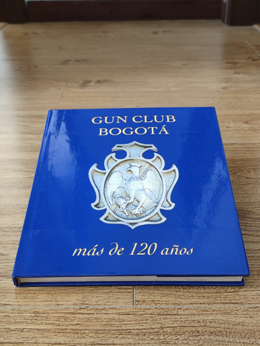 Gun Club Bogotá - Más De 120 Años... (como Nuevo)