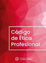 Comprar Código De Ética Profesional Contadores Públicos - Imcp